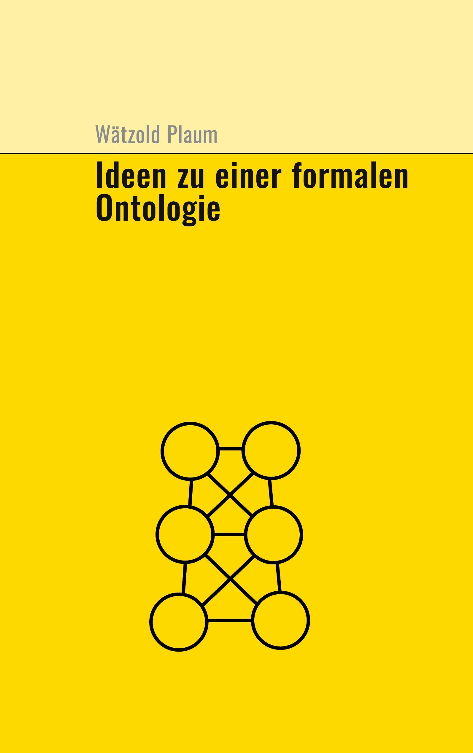 Ideen zu einer fomalen Ontologie