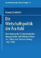 Die Wirtschaftspolitik der Ära Kohl