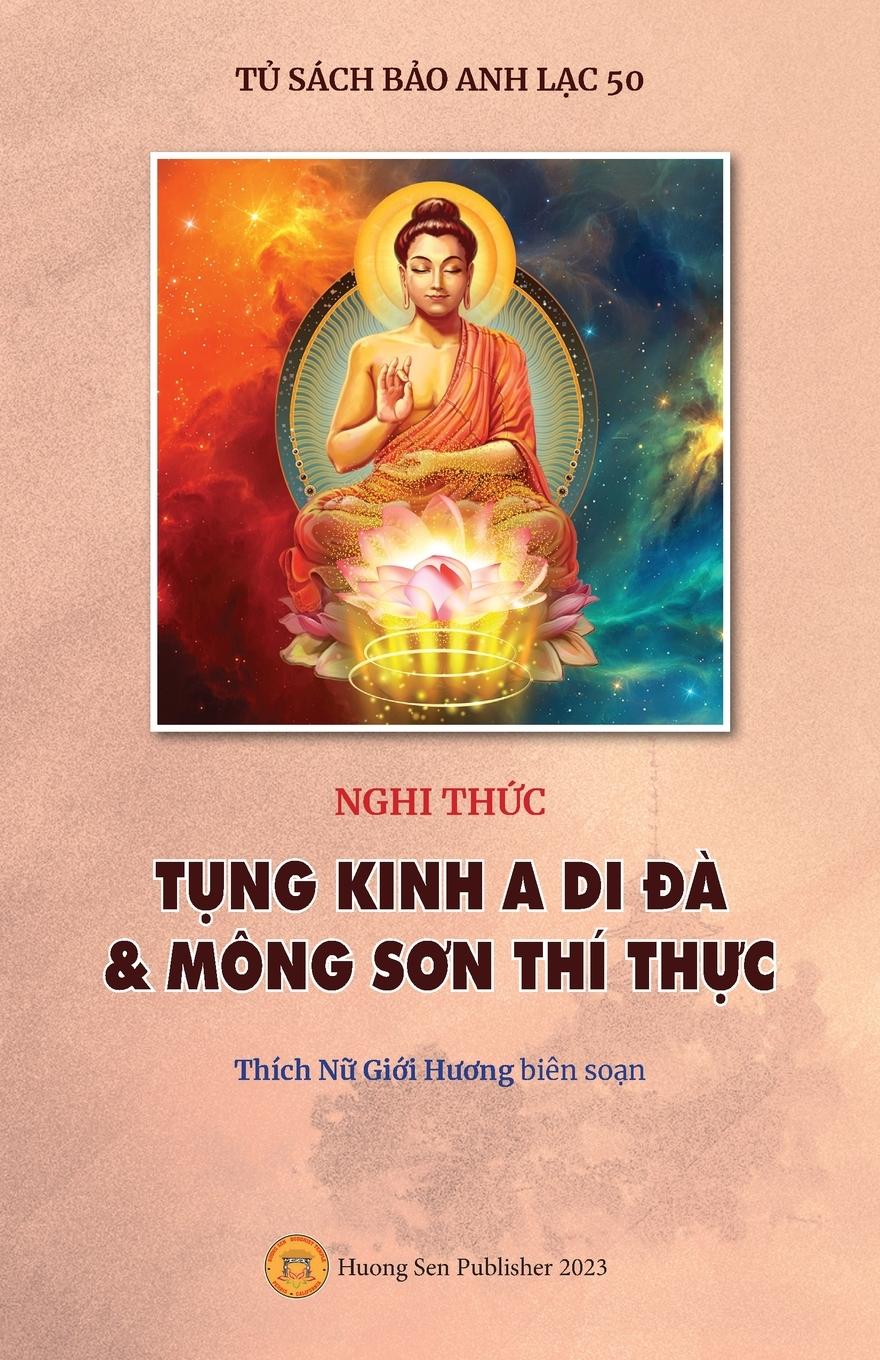 Nghi th¿c T¿NG KINH A DI ¿À  & MÔNG S¿N THÍ TH¿C