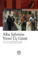 Alba Sehrinin Yirmi Üc Günü