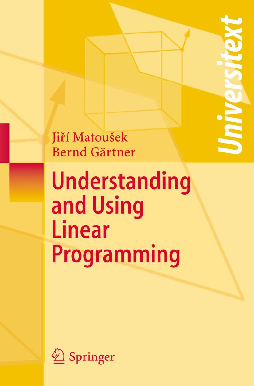 Understanding and Using Linear Programming