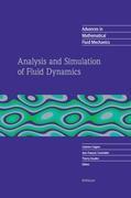 Analysis and Simulation of Fluid Dynamics