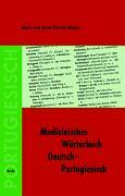 Medizinisches Wörterbuch Deutsch-Portugiesisch