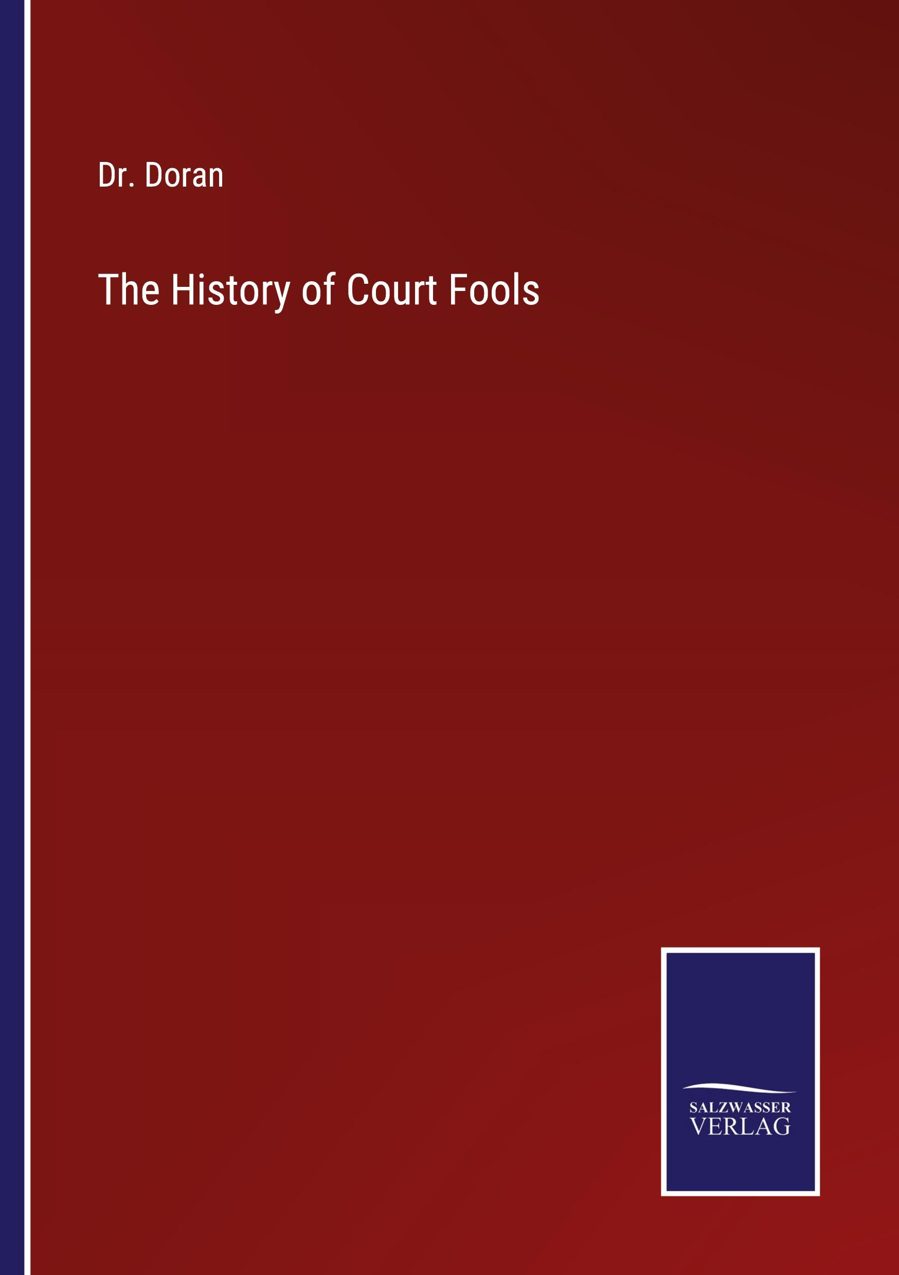 The History of Court Fools