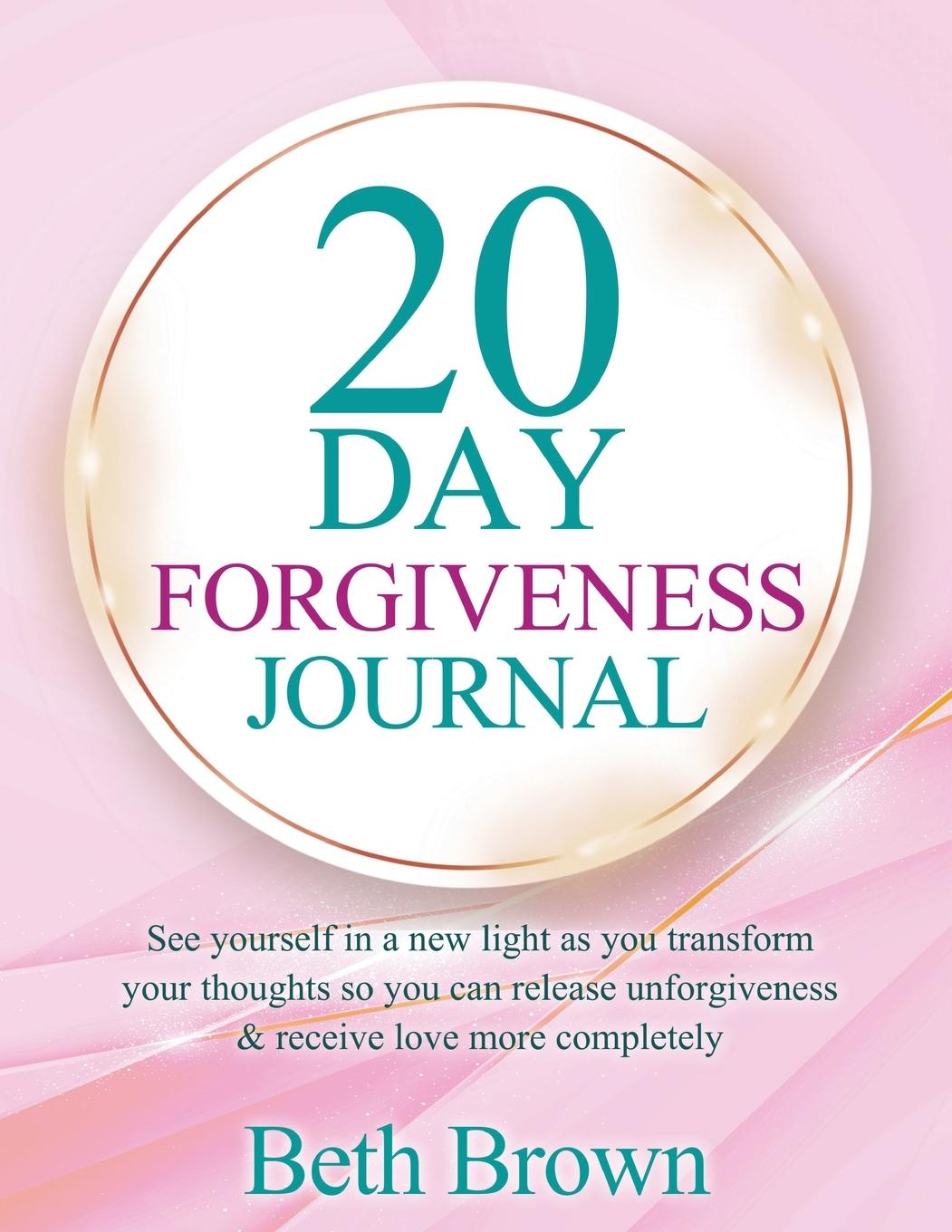 20 Day Forgiveness Journal