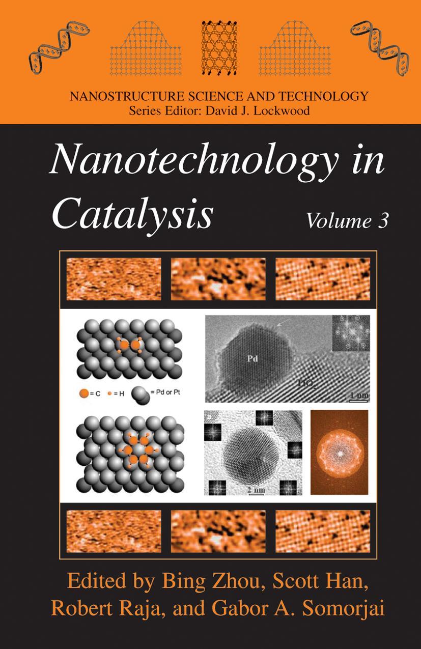 Nanotechnology in Catalysis, Volume 3