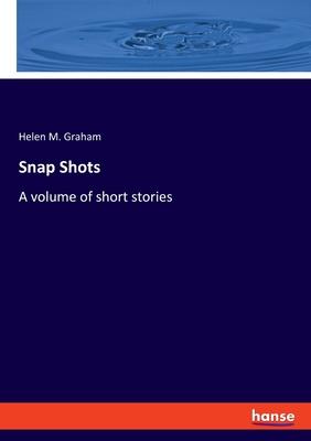 Snap Shots