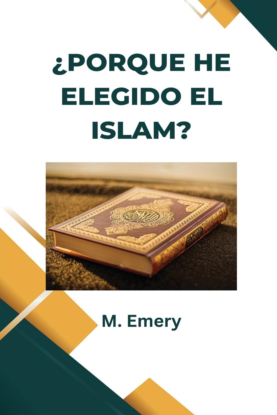 ¿PORQUE HE ELEGIDO EL ISLAM? [ Español - Spanish]