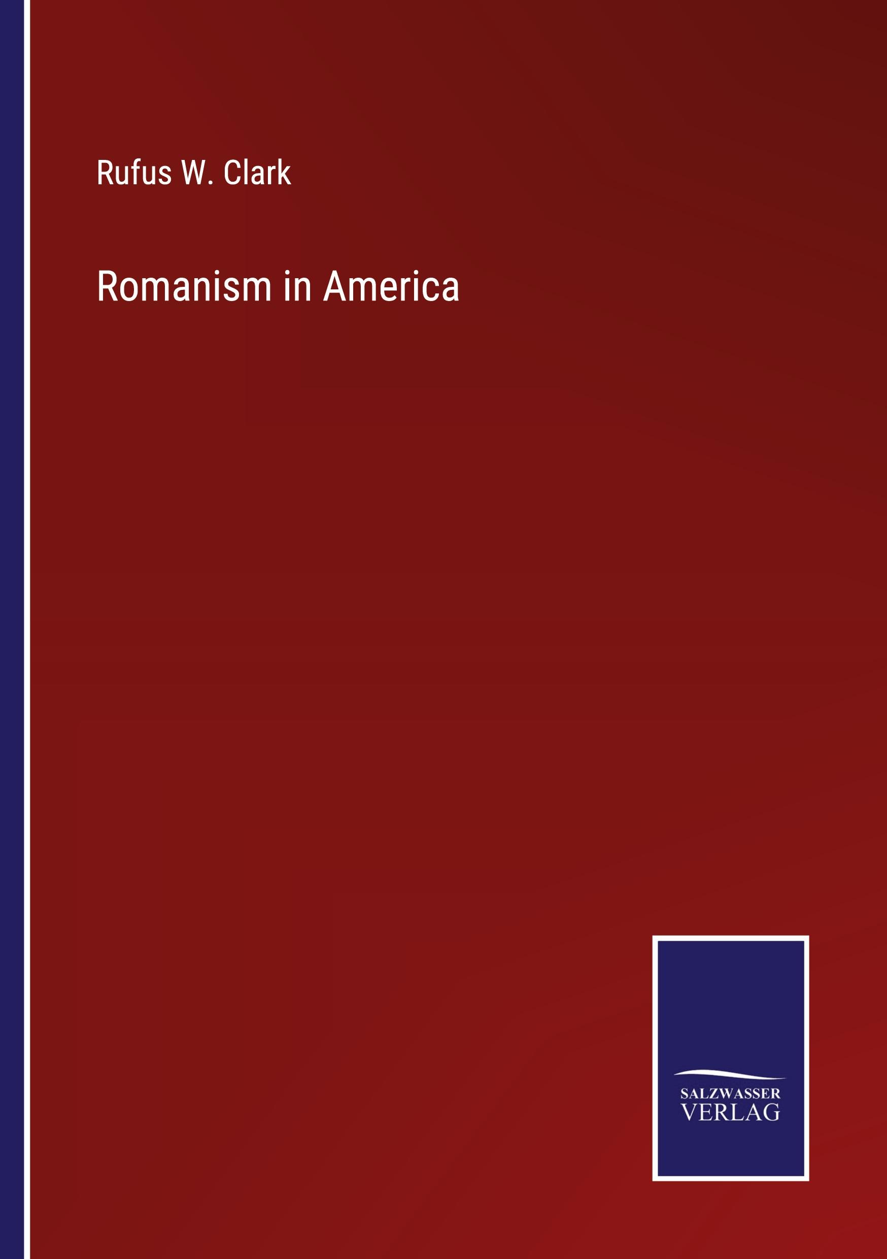 Romanism in America