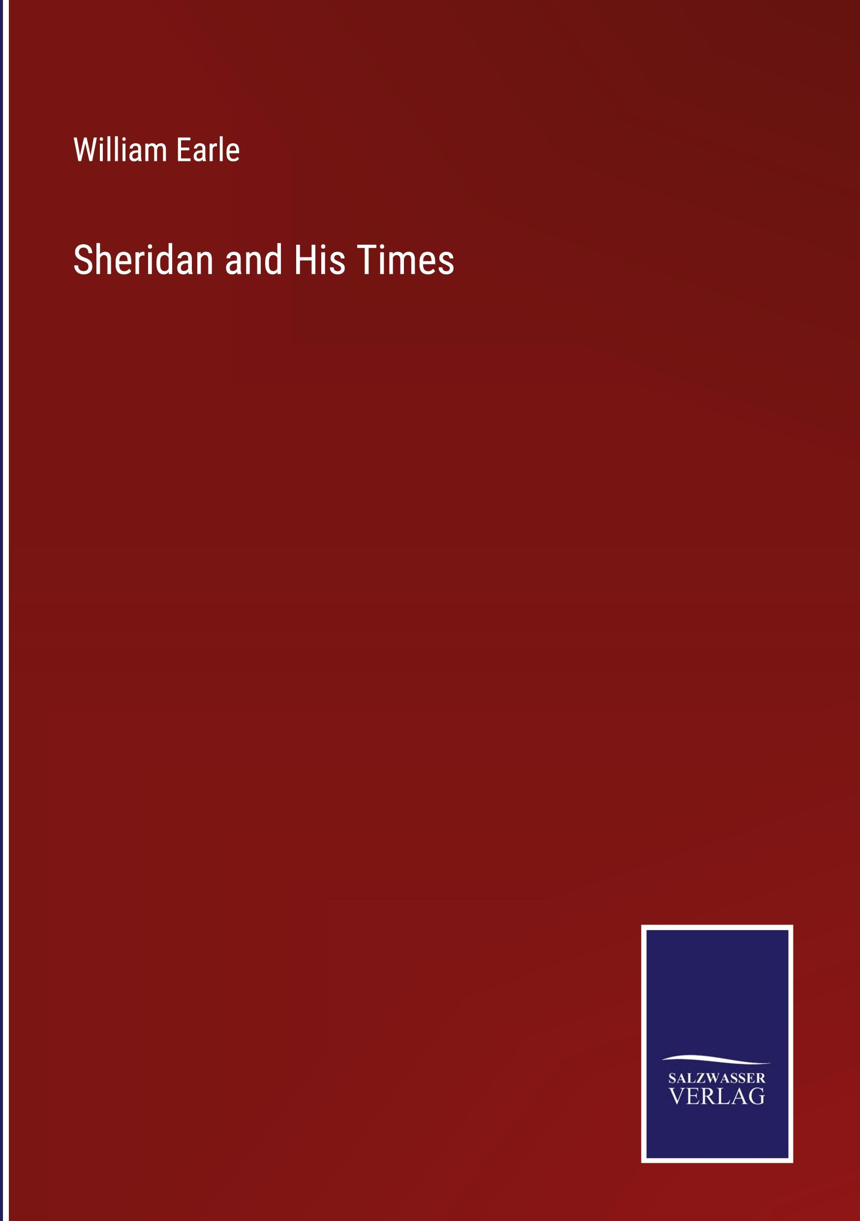 Sheridan and His Times