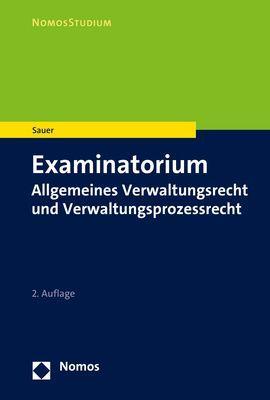 Examinatorium Allgemeines Verwaltungsrecht und Verwaltungsprozessrecht