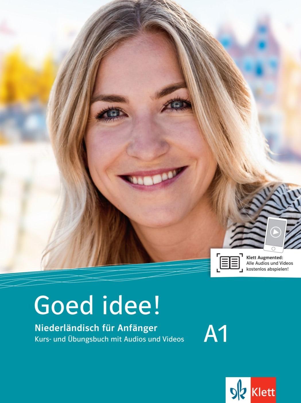 Goed idee! A1. Kurs- und Übungsbuch mit Audios und Videos