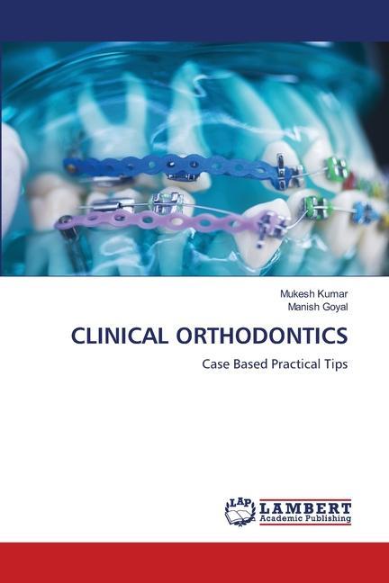 CLINICAL ORTHODONTICS