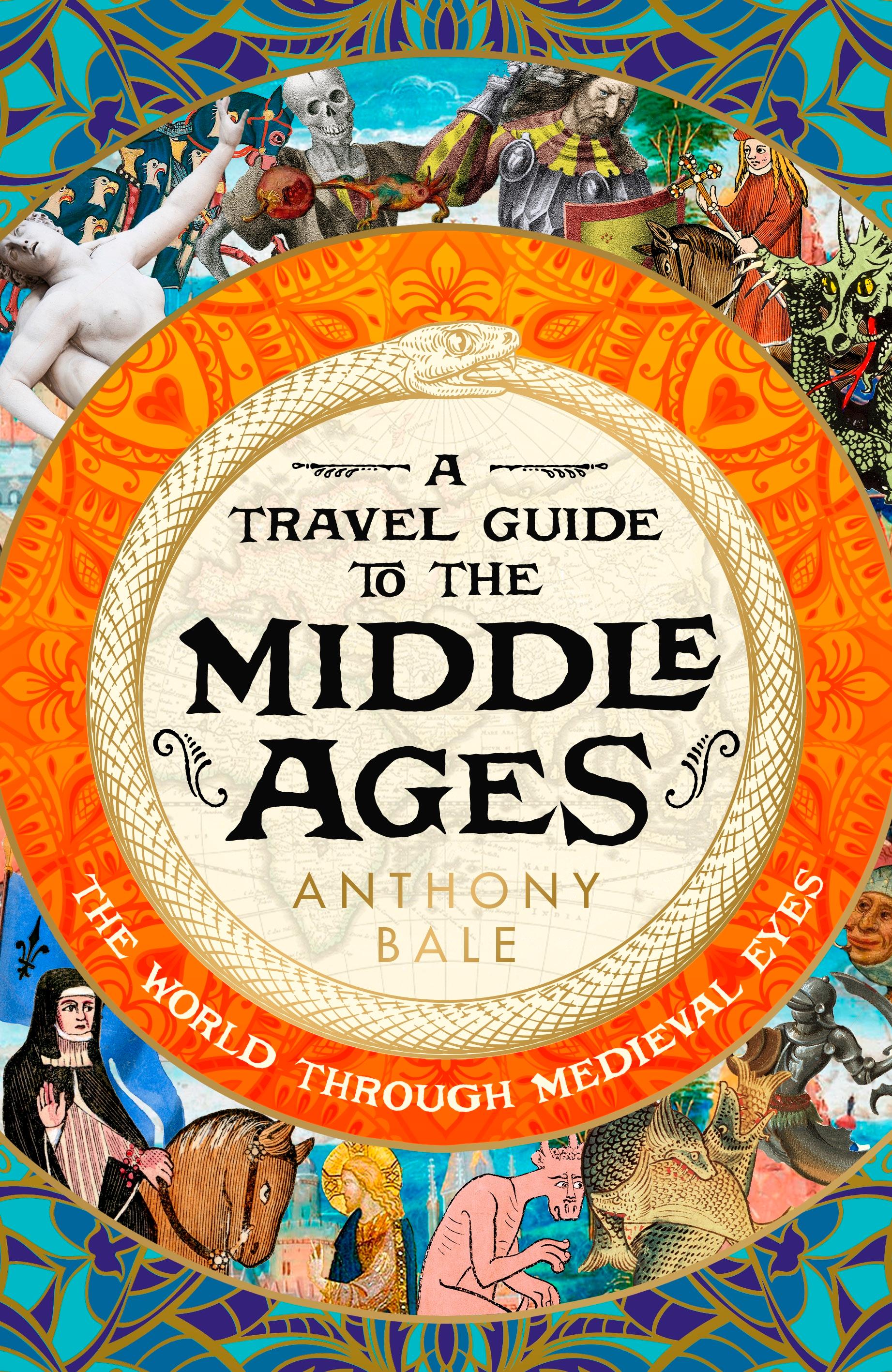 A Travel Guide to the Middle Ages