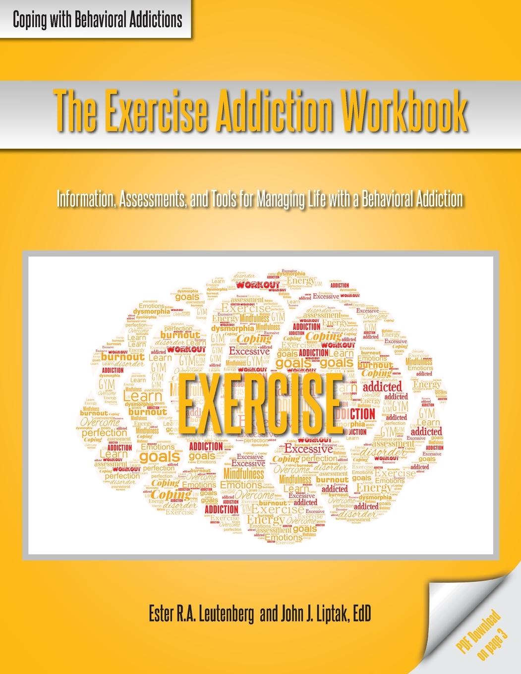 The Exercise Addiction Workbook