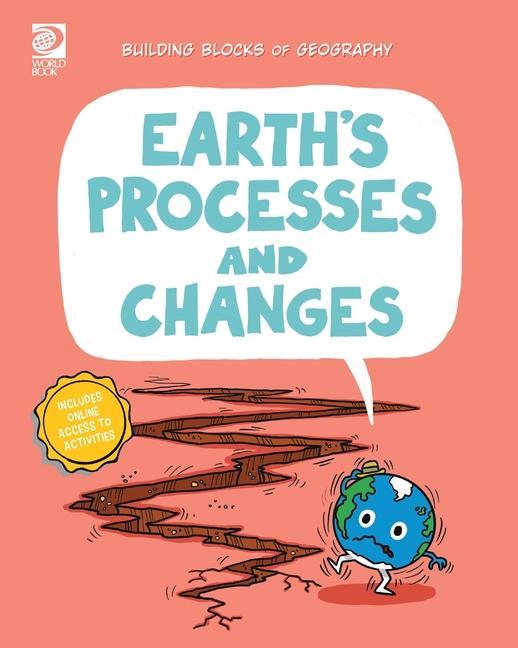 Earth's Processes and Changes