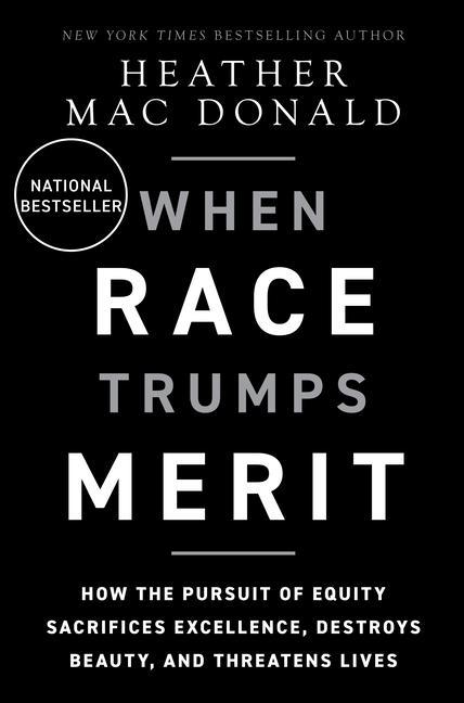 The When Race Trumps Merit