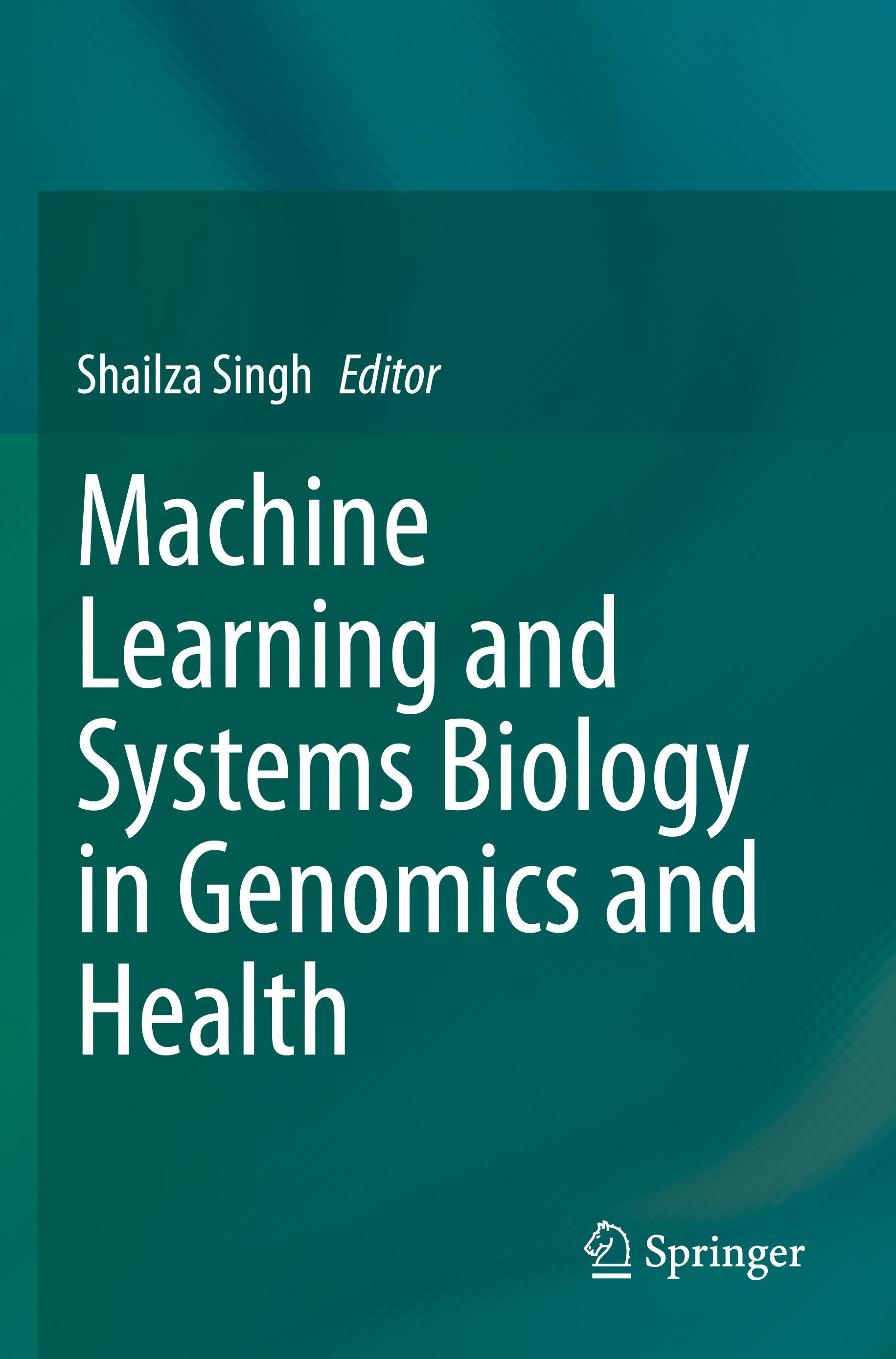 Machine Learning and Systems Biology in Genomics and Health