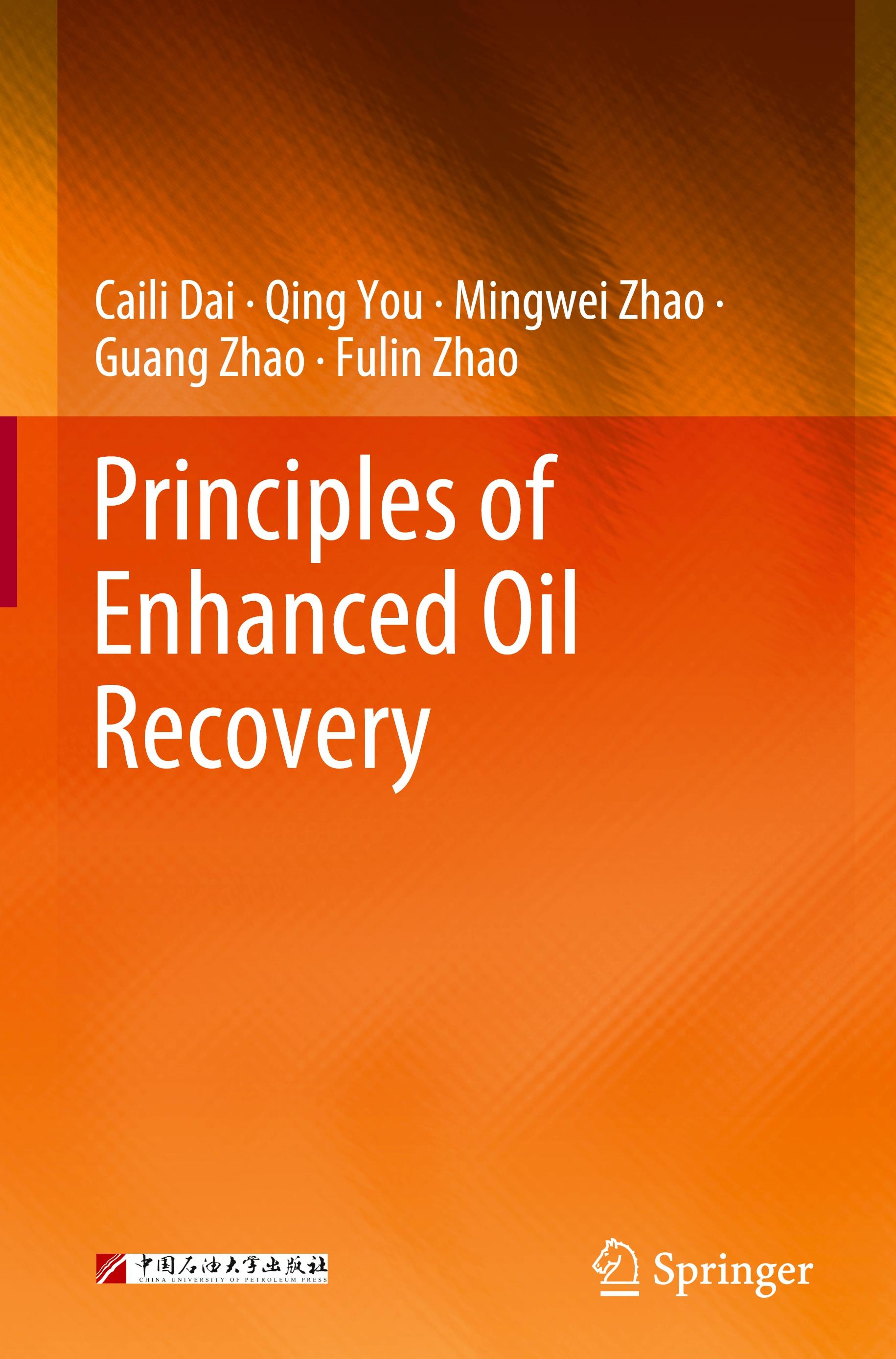 Principles of Enhanced Oil Recovery