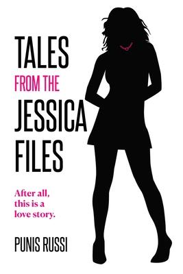 Tales from the Jessica Files: After all, this is a love story...