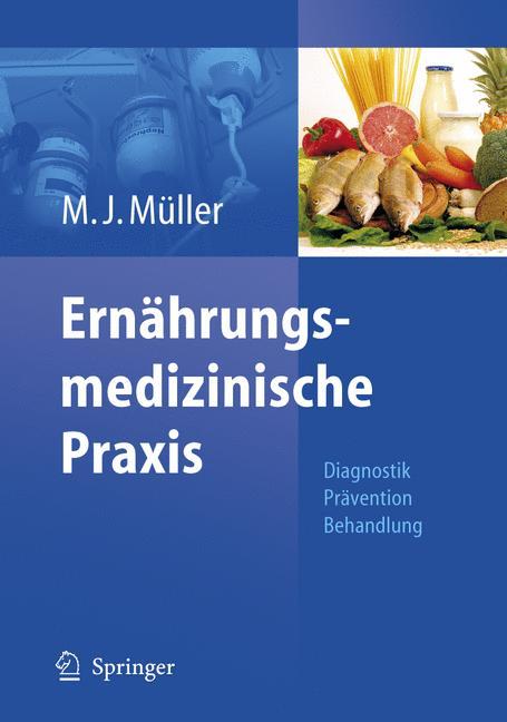 Ernährungsmedizinische Praxis