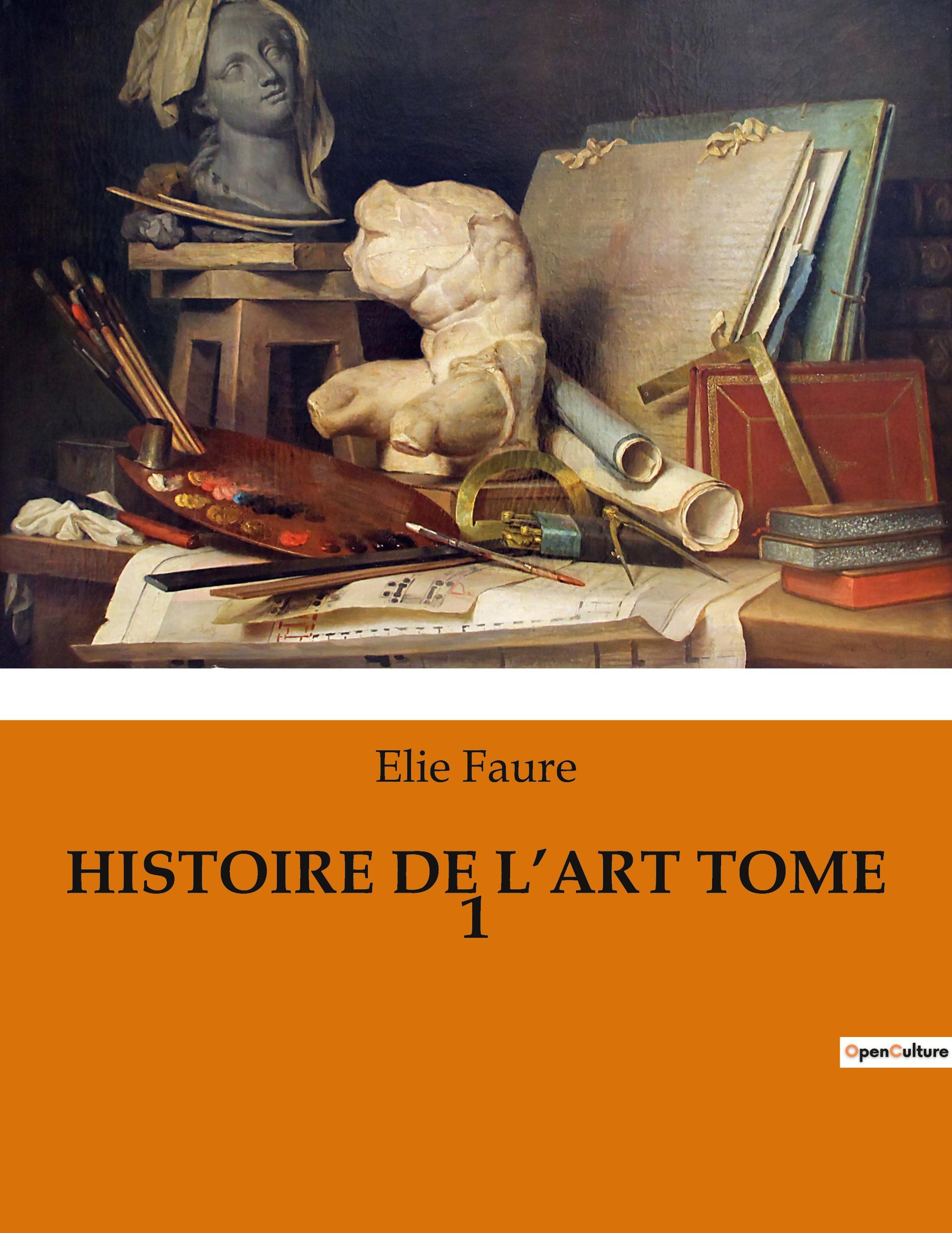 HISTOIRE DE L¿ART TOME 1