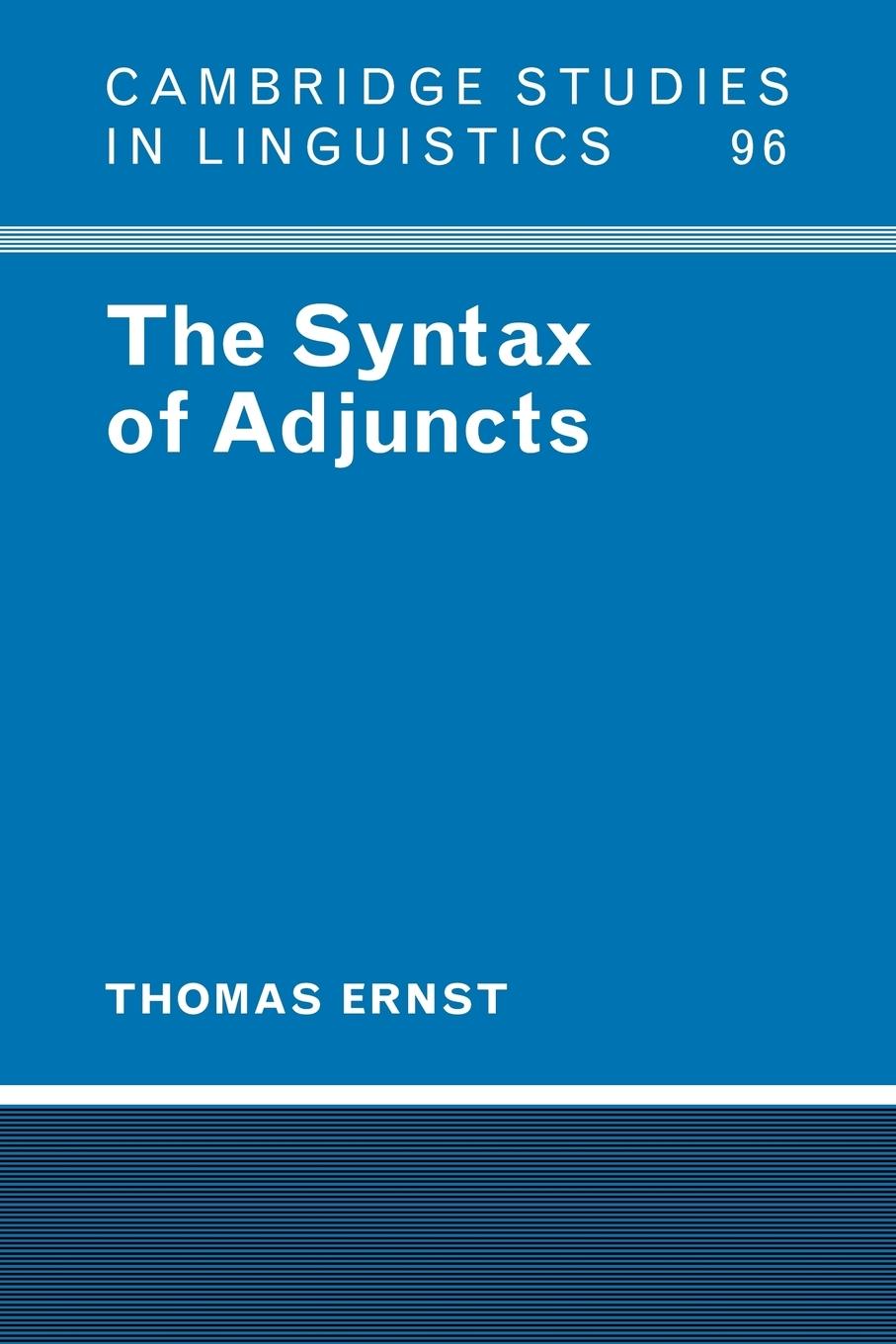 The Syntax of Adjuncts