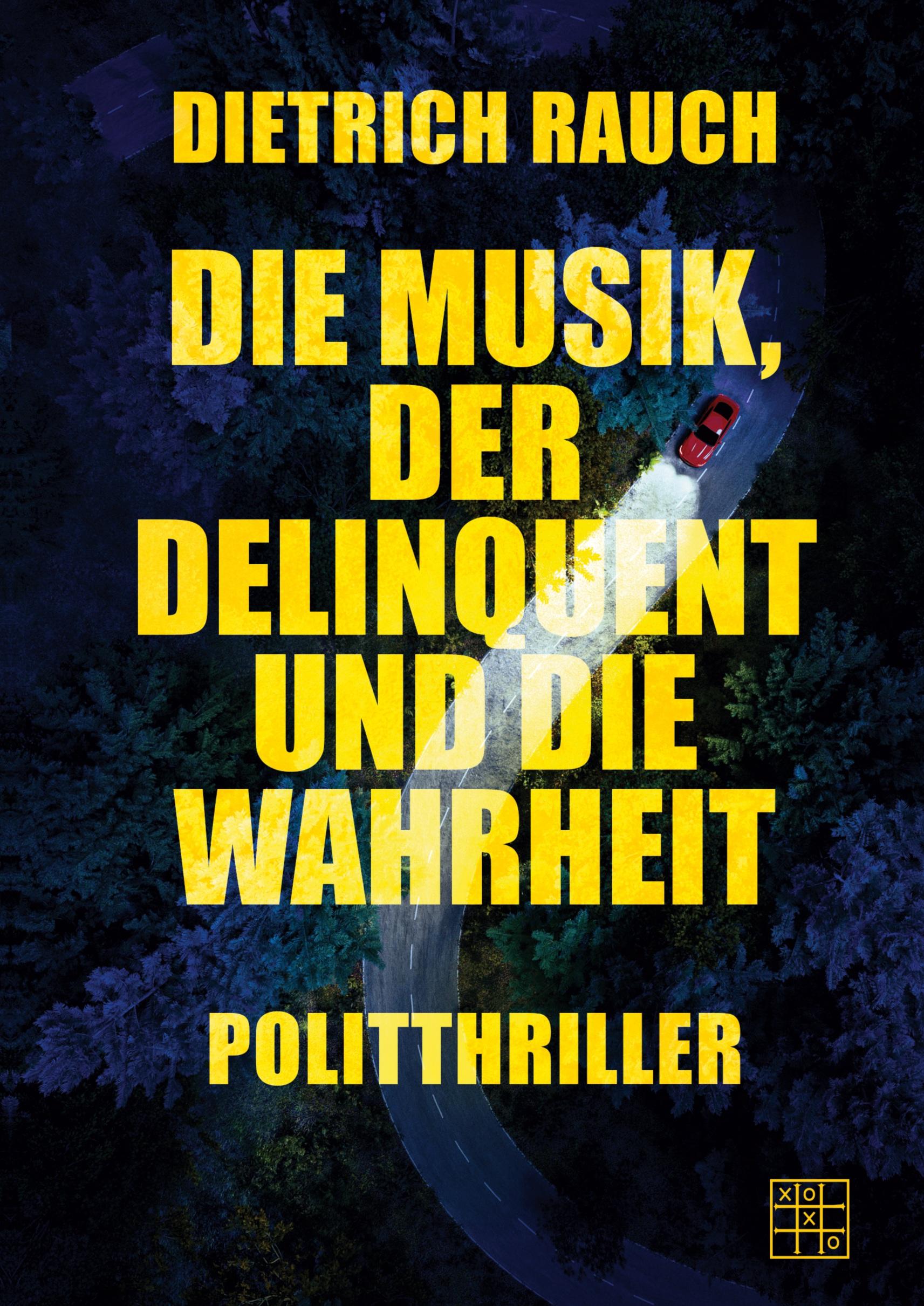 Die Musik, der Delinquent und die Wahrheit