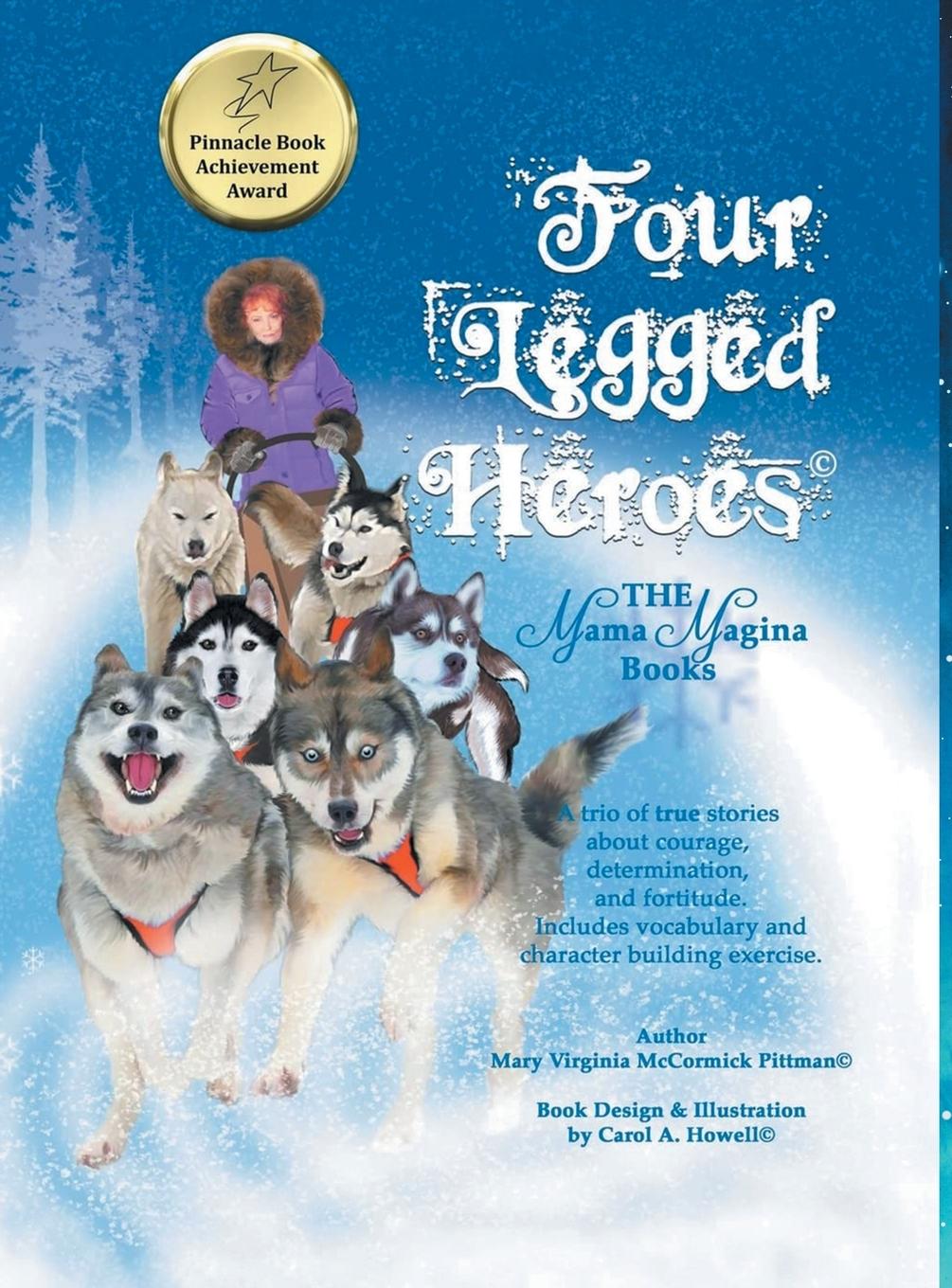 Four-Legged Heroes