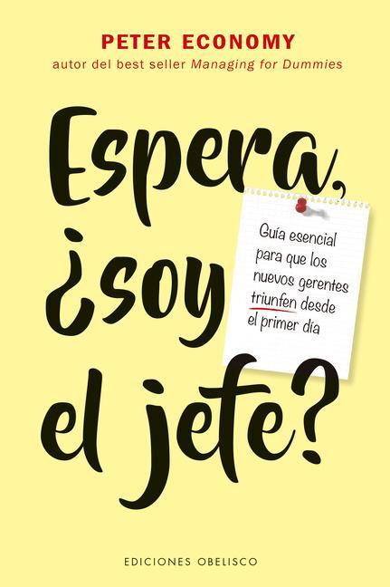 Espera, ¿Soy El Jefe?