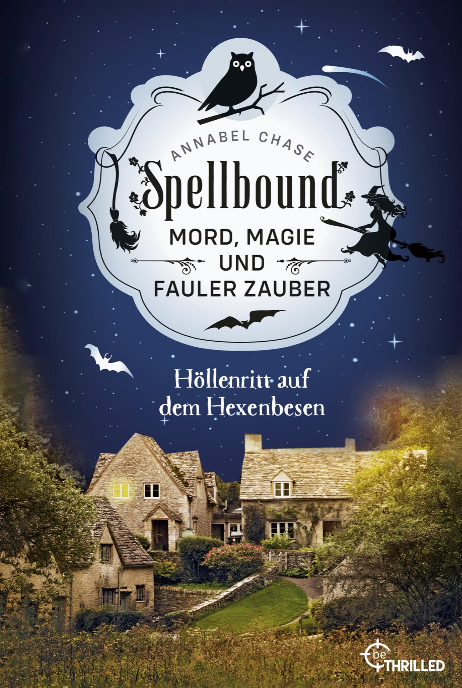 Spellbound - Höllenritt auf dem Hexenbesen