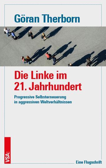 Die Linke im 21. Jahrhundert