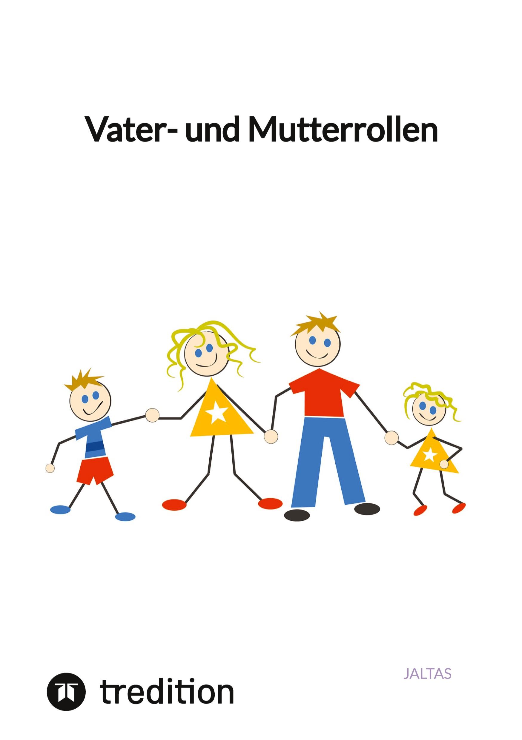 Vater- und Mutterrollen