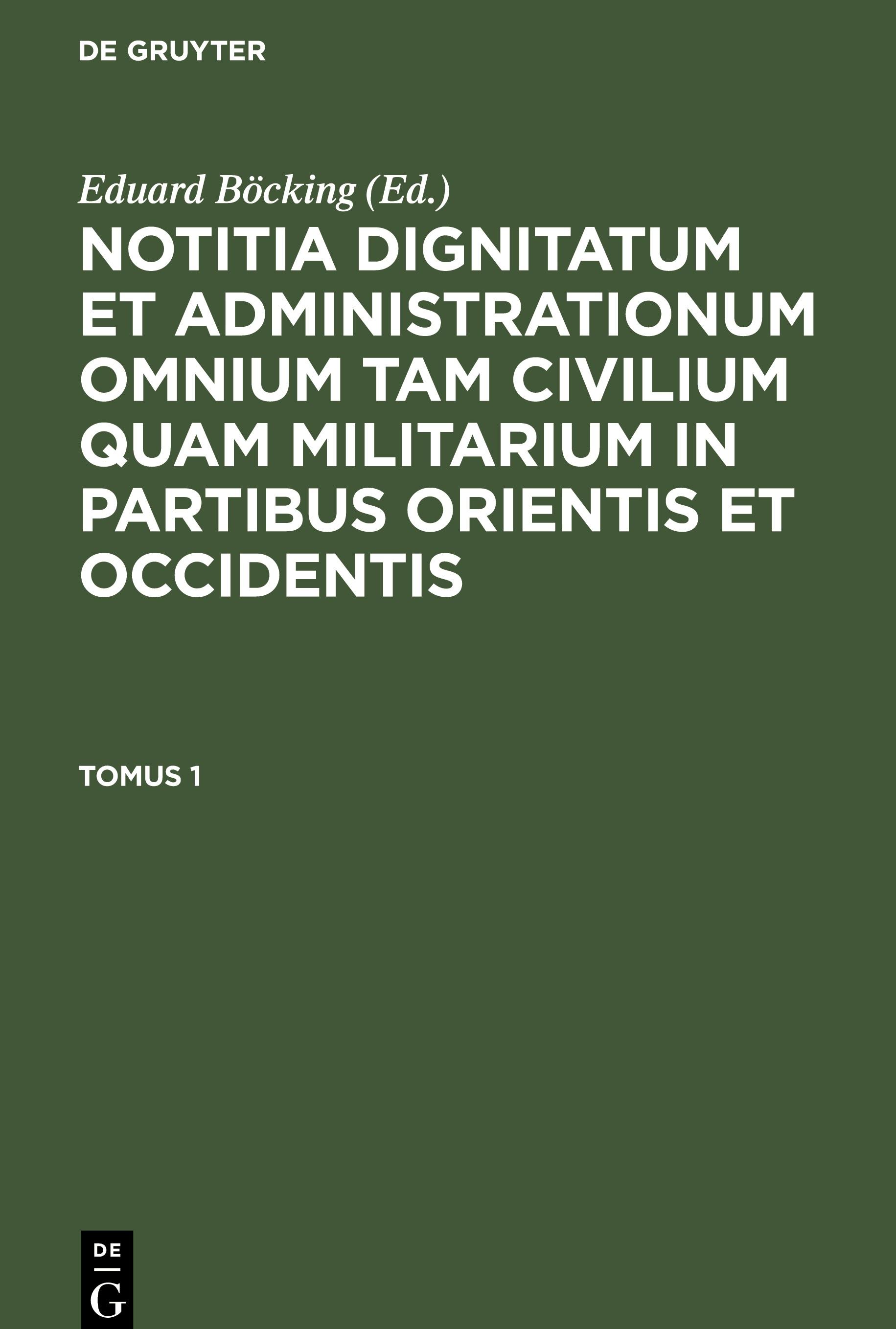 Notitia Dignitatum omnium tam civilium quam militarium in Partibus Orientis