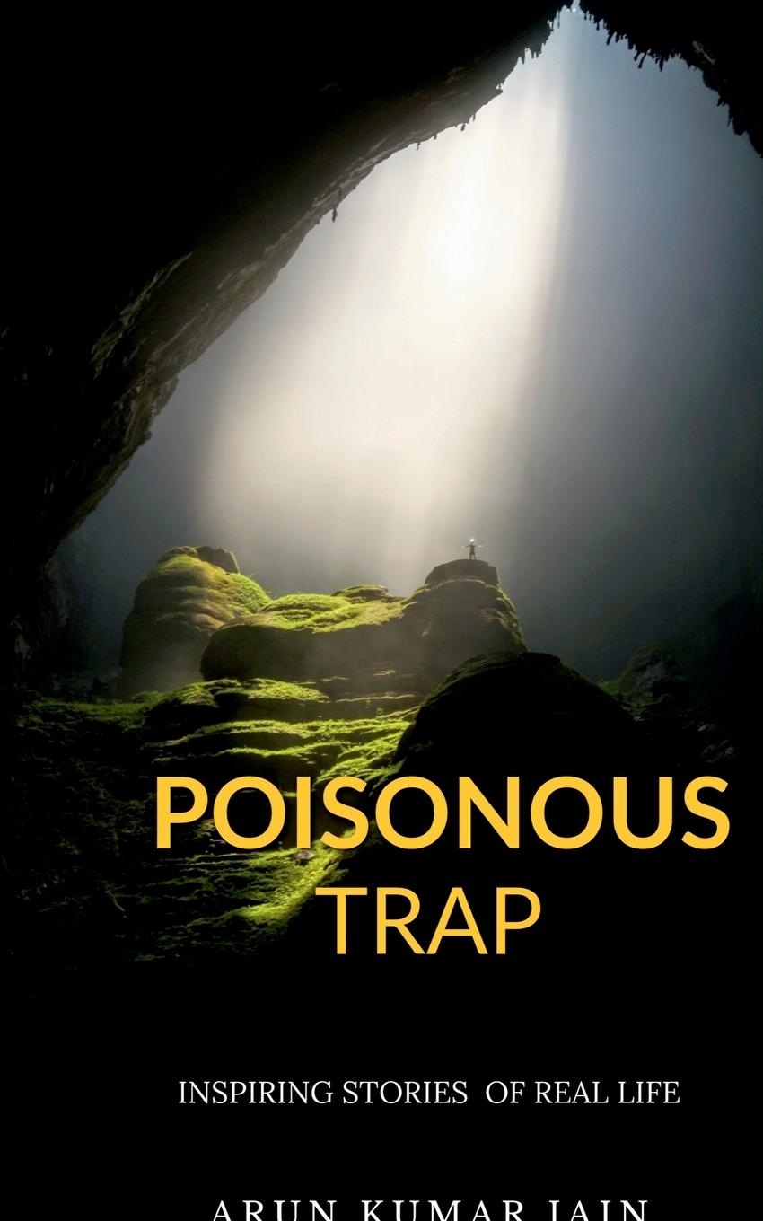 POISONOUS TRAP