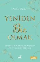 Yeniden Biz Olmak