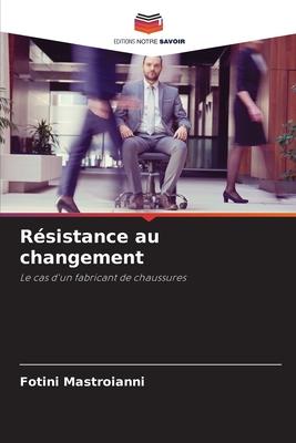 Résistance au changement