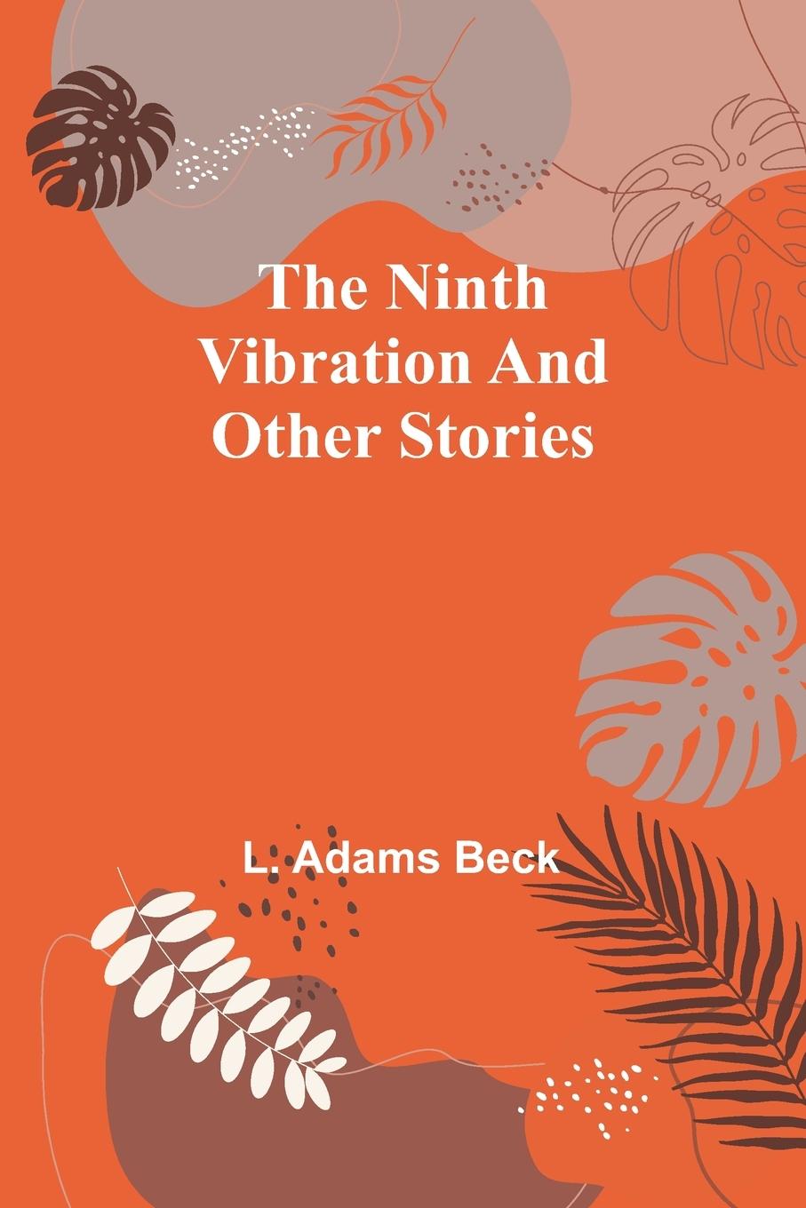 The ninth vibration and other stories