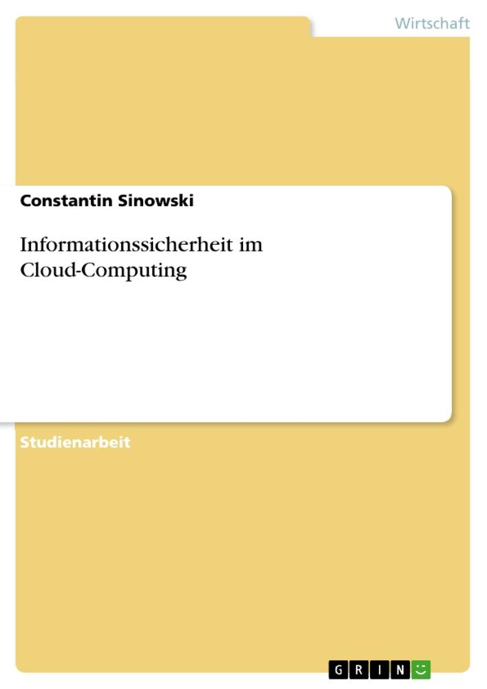 Informationssicherheit im Cloud-Computing