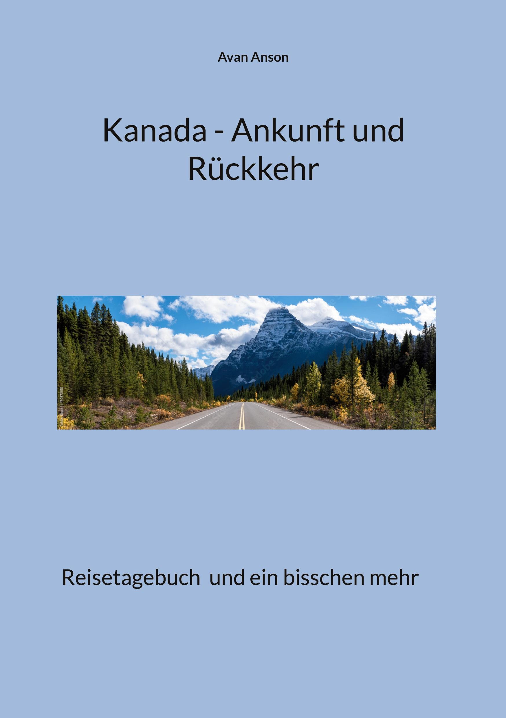 Kanada - Ankunft und Rückkehr