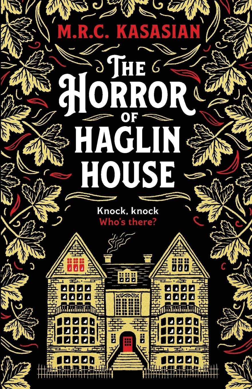 The Horror of Haglin House