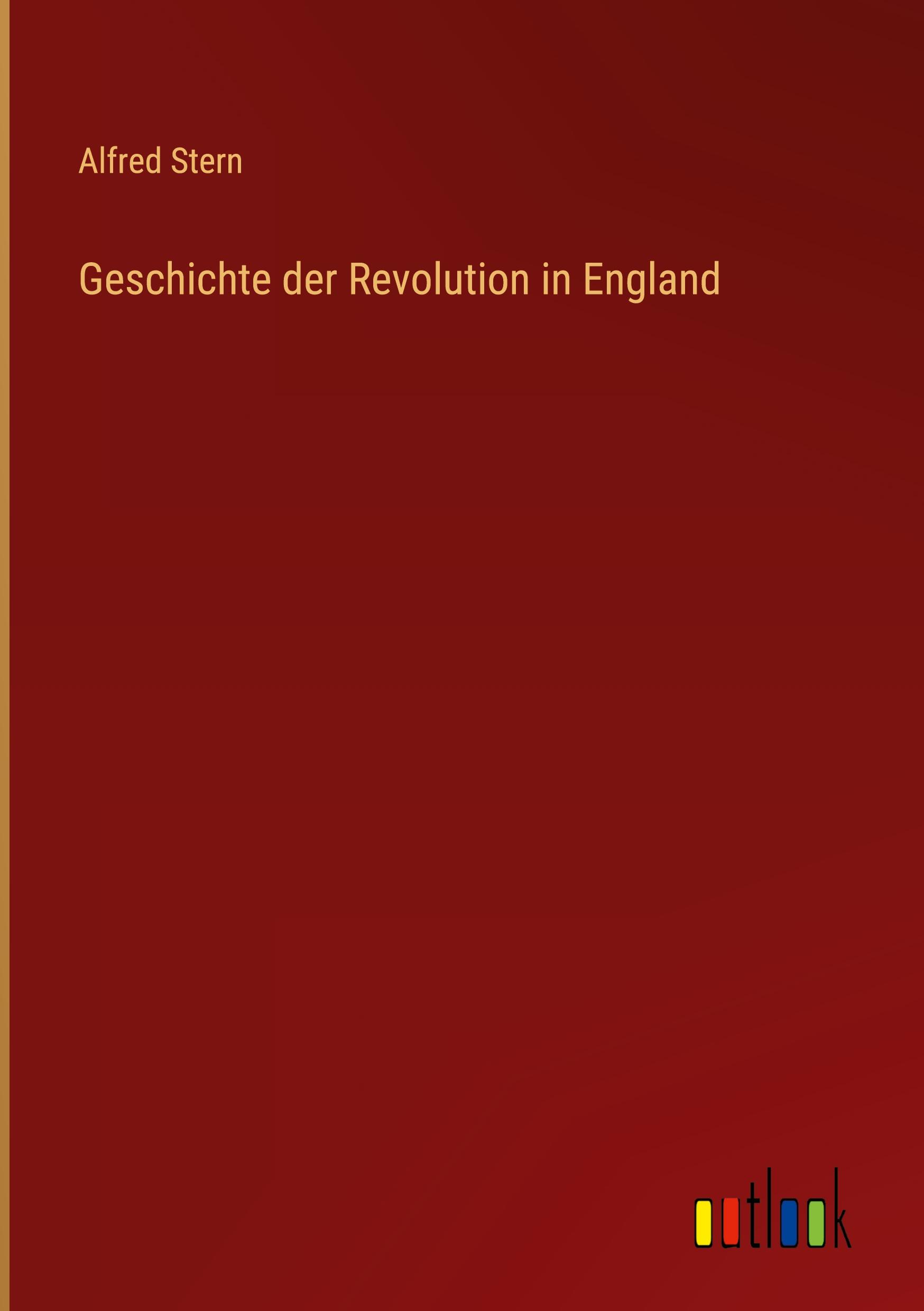 Geschichte der Revolution in England