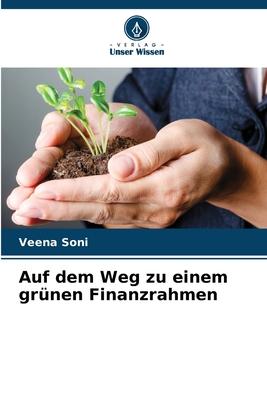 Auf dem Weg zu einem grünen Finanzrahmen