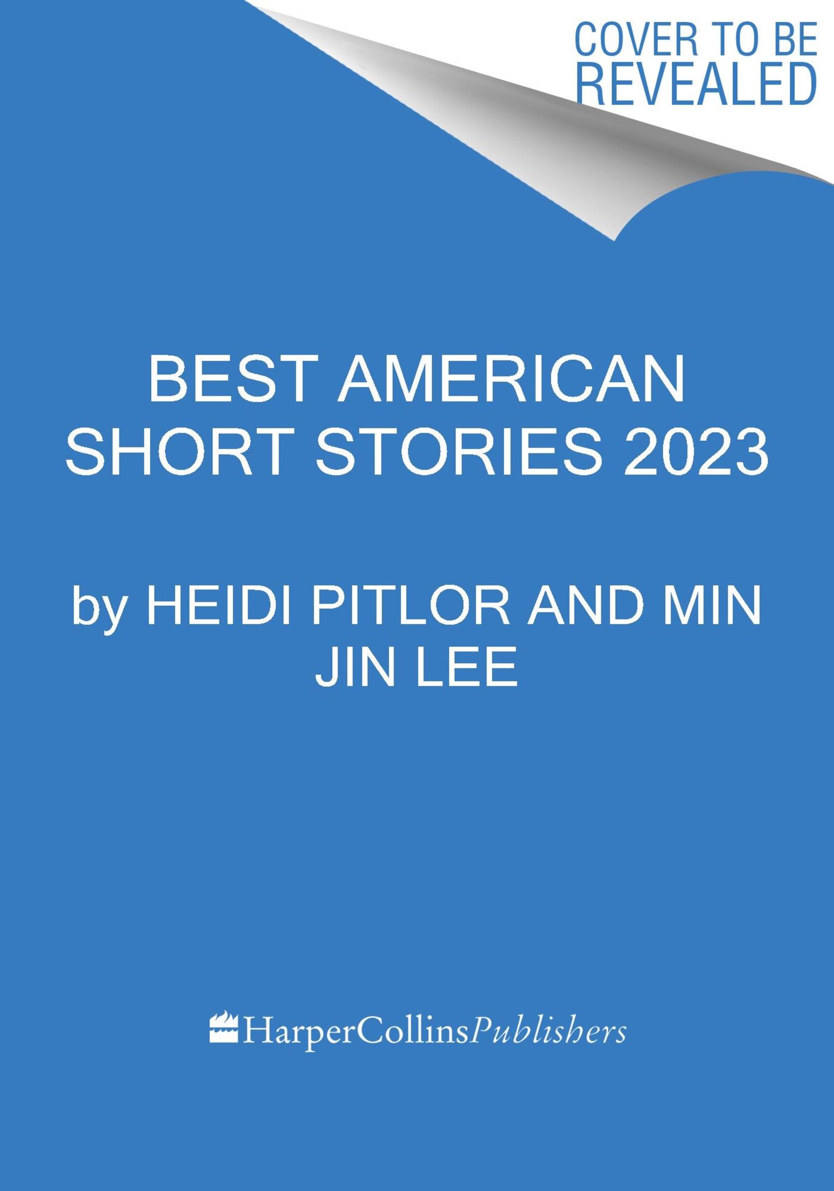 The Best American Short Stories 2023