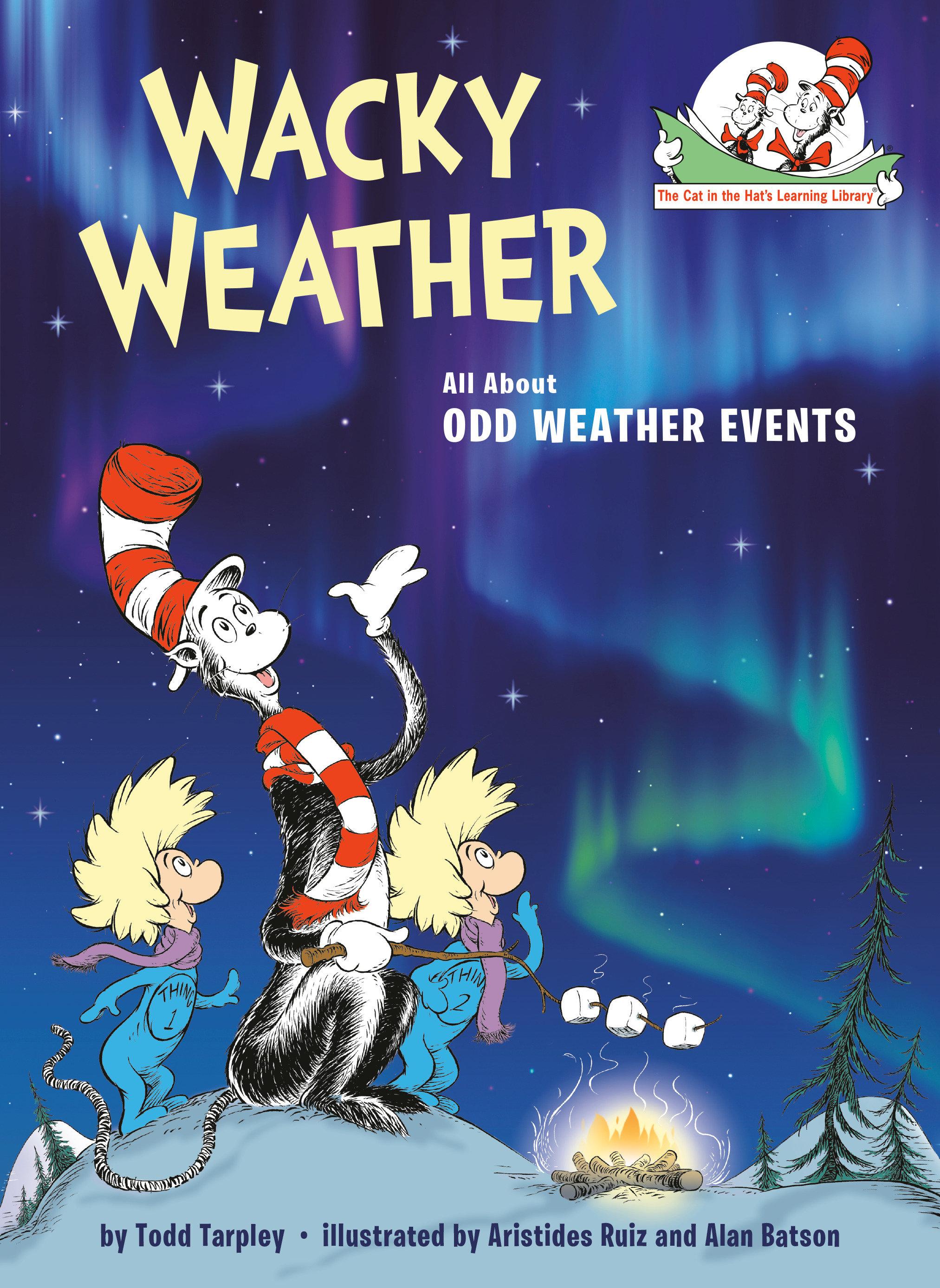 Wacky Weather: All About Odd Weather Events