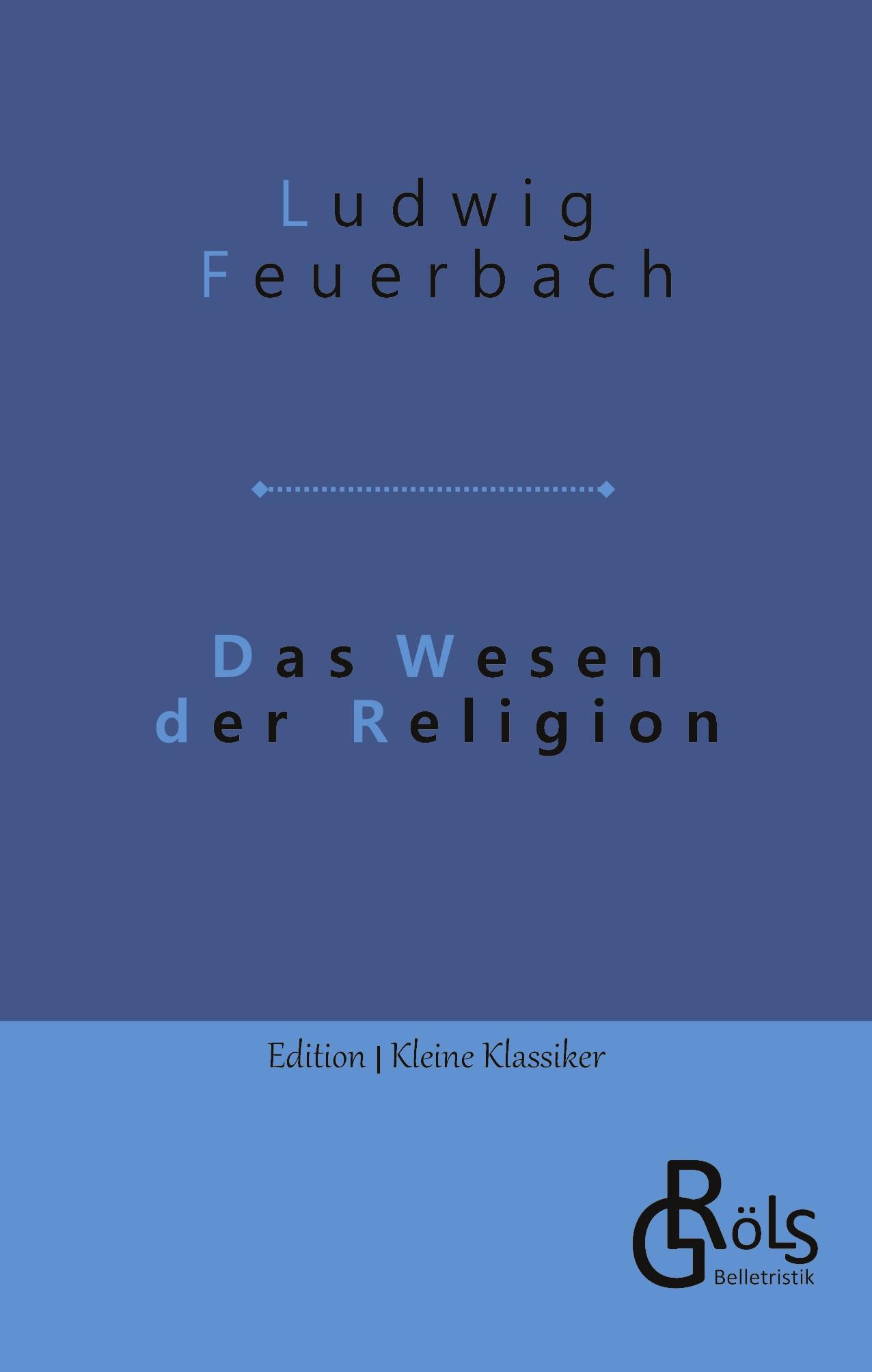 Das Wesen der Religion