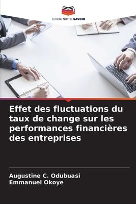 Effet des fluctuations du taux de change sur les performances financières des entreprises