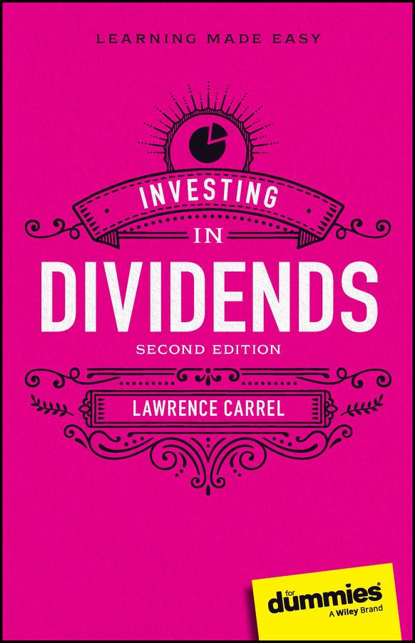 Investing In Dividends For Dummies