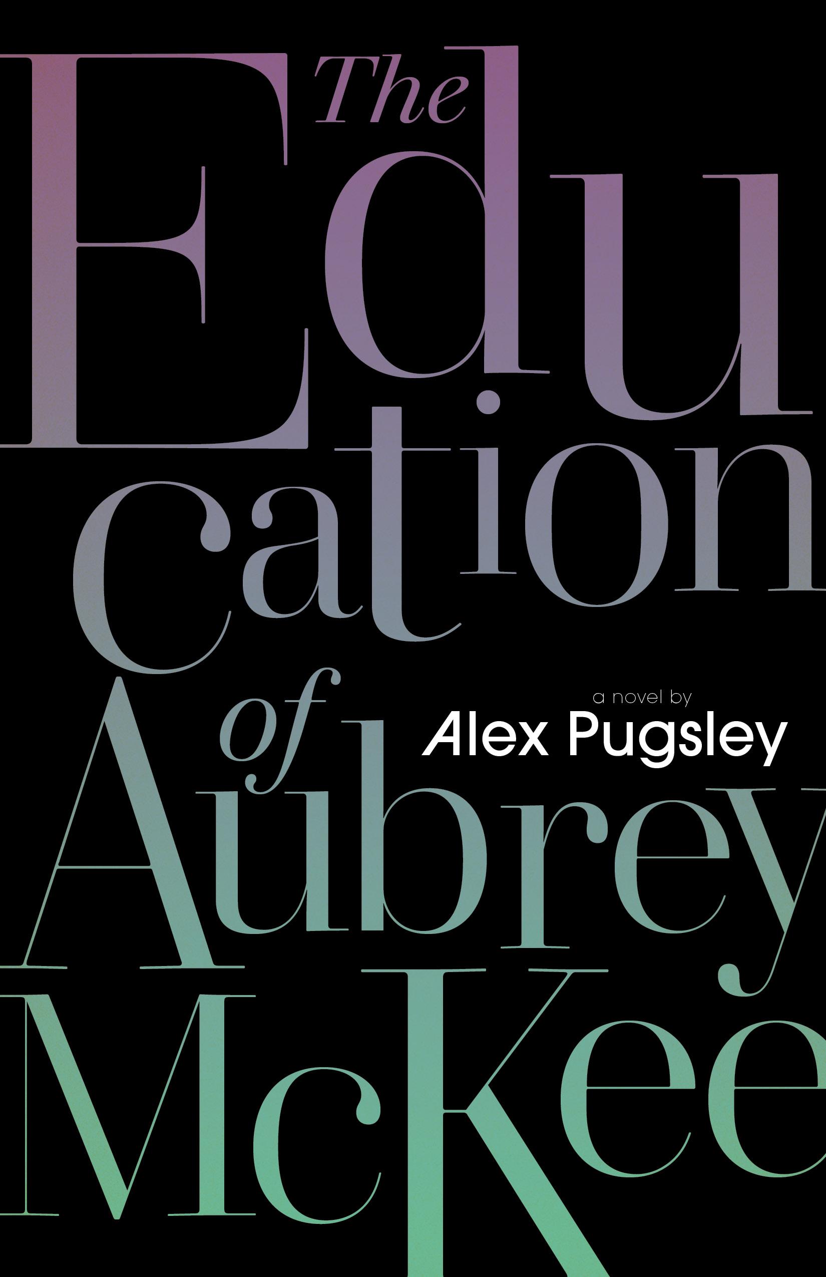 The Education of Aubrey McKee