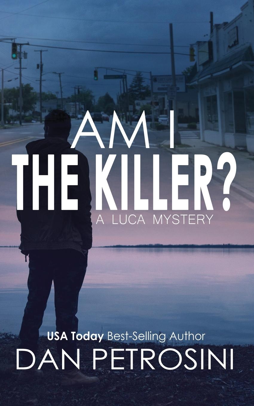 Am I the Killer?